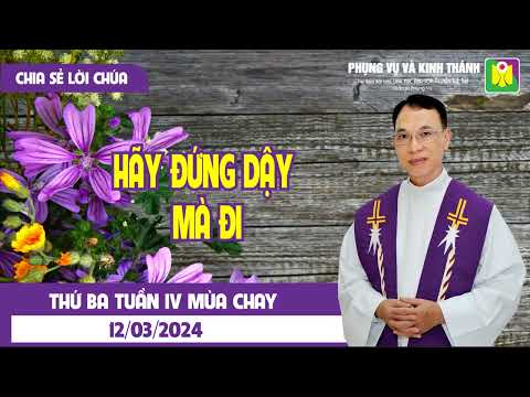 Chia sẻ Lời Chúa mỗi ngày: Thứ Ba ngày 12.03.2024 - NGƯỜI ĐAU LIỆT 38 NĂM  | Lm. Vinh Sơn Nguyễn Thế Thủ
