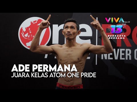 Juara Kelas Atom One Pride MMA, Ade Permana: Semoga VIVA Terus Menyajikan Berita yang Bermanfaat!