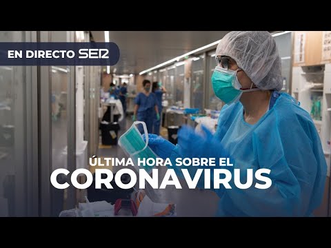 ? DIRECTO | Sigue en vivo la última hora sobre el coronavirus