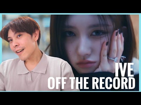 IVE아이브OffTheRecordMVรีแอ