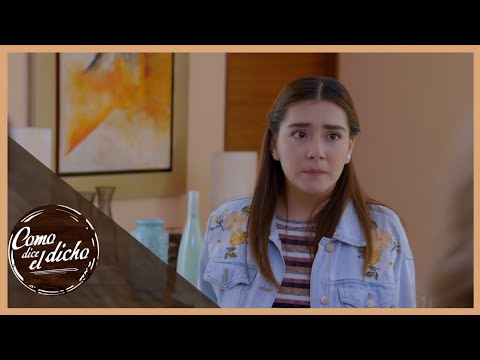 Como dice el dicho | Perro que no quieres, le inventas rabia | Parte 5/5