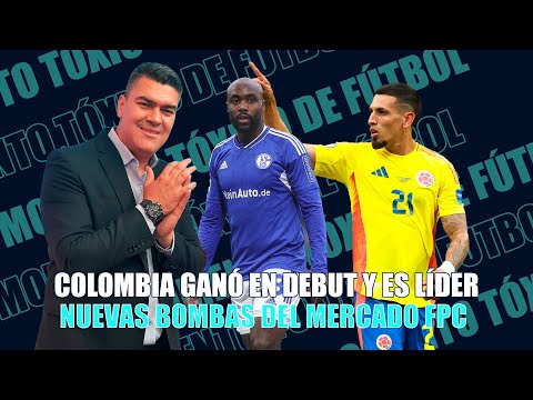 COLOMBIA GANÓ EN DEBUT Y ES LÍDER. TODO SE NOS DA. NUEVAS BOMBAS DEL MERCADO FPC EN MTF YA