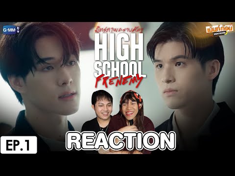 ReactionEP.1HighSchoolFren