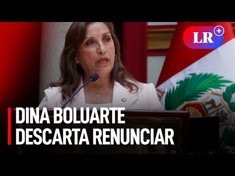Dina Boluarte descarta renunciar: “El gobierno está firme y su gabinete más unido que nunca”