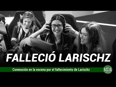 Condolencias por el fallecimiento de Larischz, referente de la escena femenina de Esports