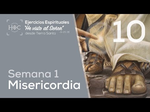 Día 10 - Misericordia | Semana 1 - Ejercicios Espirituales | Tierra Santa| Magdala