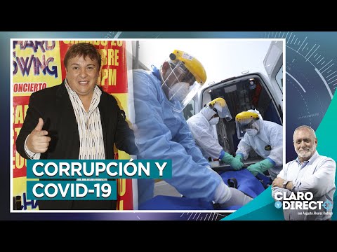 Corrupción y Covid-19 - Claro y Directo con Augusto Álvarez Rodrich