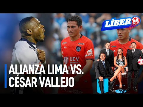 Alianza Lima vs. César Vallejo: ¡El partido de la fecha! | Líbero