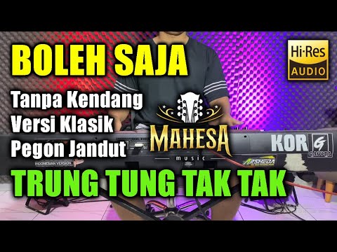 Boleh Saja Tanpa Kendang Versi Mahesa Musik
