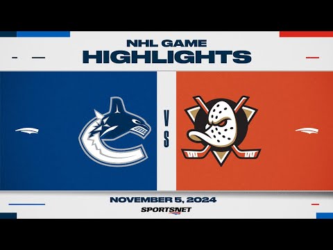 NHL Highlights | Canucks vs. Ducks - November 5, 2024