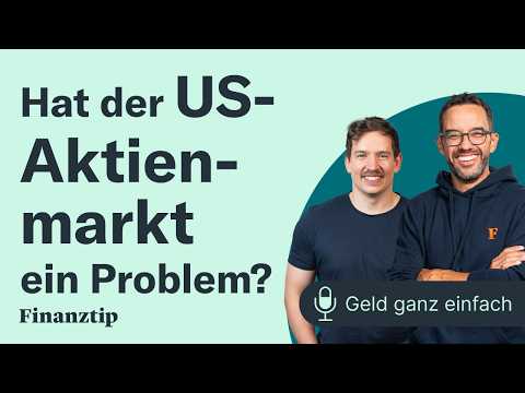 Hat der US-Aktienmarkt ein Problem? | Geld ganz einfach