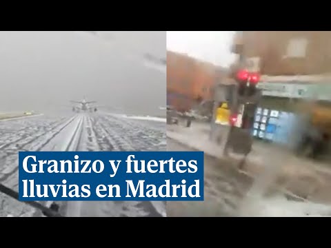 El granizo y las fuertes lluvias en Madrid provocan inundaciones y balsas de agua