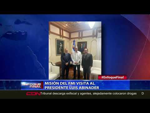 Misión del FMI visita al presidente Luis Abinader