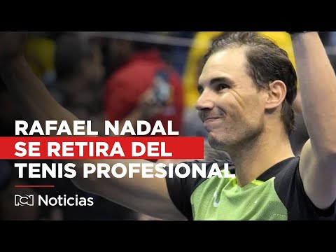 Fin de una era: Rafael Nadal se retira del tenis profesional