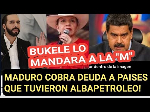 TERRIBLE! Maduro quiere que le paguen los países que tuvieron Albapetroleo! e Inicia con Honduras!
