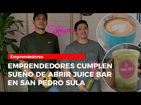 Emprendedores cumplen sueño de abrir Juice Bar en San Pedro Sula