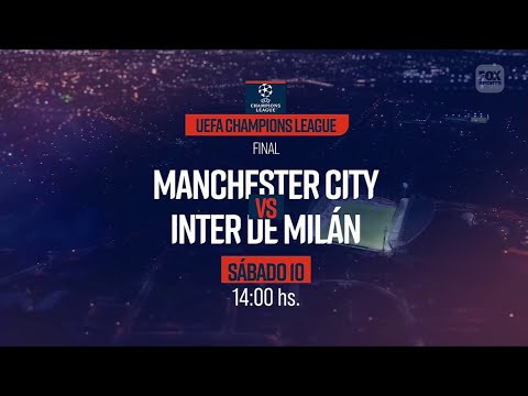 Manchester City VS. Inter - UEFA Champions League 2022/2023 - FINAL - FOX Sports PROMO
