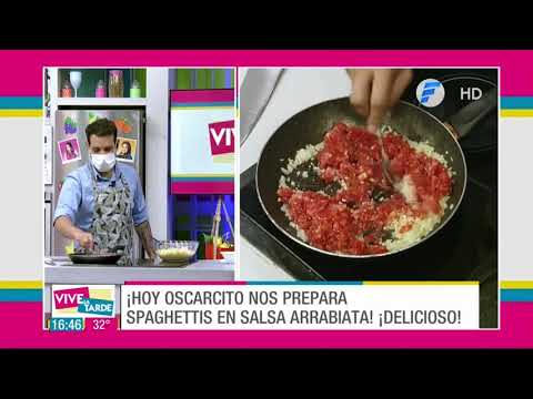 Spaghetis con salsa arrabiata | Receta de Oscar Pintos en VLT