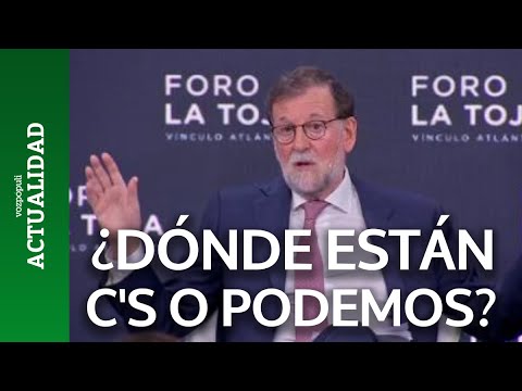 Rajoy: ¿Dónde está UPyD?¿Y Ciudadanos? ¿Y Podemos?