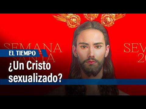 ¿Un Cristo sexualizado? | El Tiempo