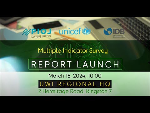 JISTV | UNICEF Jamaica's Multiple Indicator Survey Report Launch