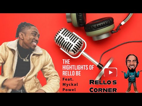 The Highlights Of Rello Be ft. Special guest Myckal Powell