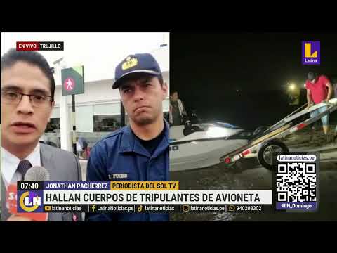 Trujillo: Encuentran los cuerpos de pasajeros desaparecidos en avioneta que cayó al mar