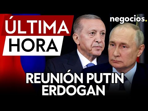 ÚLTIMA HORA: Erdogan y Putin debatirán sobre Ucrania y el acuerdo sobre cereales en visita a Turquía