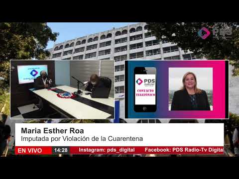 Entrevista- Maria Esther Roa- Procesada por Violación de la Cuarentena
