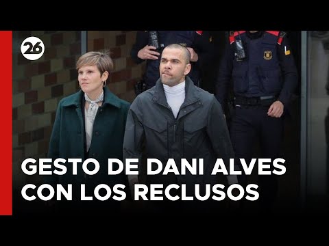 ESPAÑA | El gesto de Dani Alves con los reclusos antes de salir de prisión