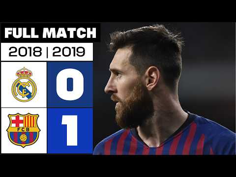 레알 마드리드 0 - 1 FC 바르셀로나 2018/19 풀경기