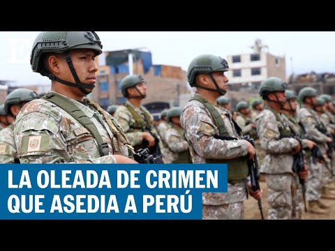 PERÚ | Declaran estado de emergencia por la inseguridad y crimen | EL PAÍS
