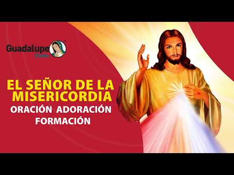 El Señor De La Misericordia, 14 de Octubre del 2024