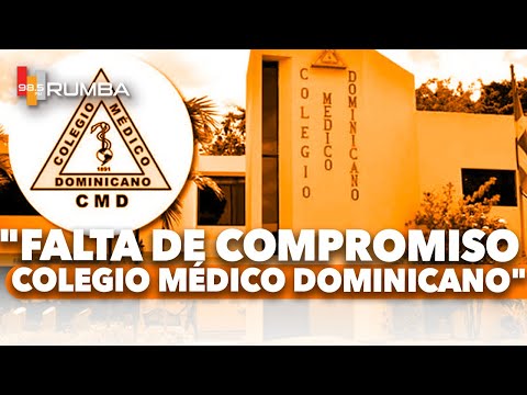 Prioridades desenfocadas: el rol del Colegio Médico Dominicano