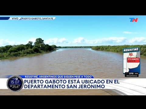 RESISTIRÉ I TN en Puerto Gaboto, Santa Fe: Argentinos que siguen pesea a todo