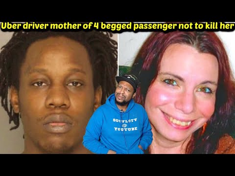 Uber Driver Pleaded For her life I'm begging you I have 4 Children