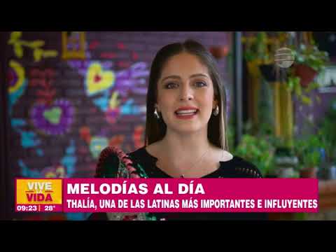 Recordamos los grandes éxitos de Thalía, la reina de México | Melodía Del Dia En VLV | 05-04-24