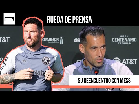 Sergio Busquets no veía la hora de reencontrarse con Leo Messi | Inter Miami | MLS