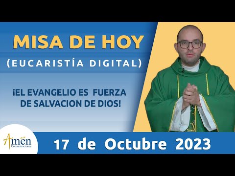 Misa de Hoy Martes 17 de octubre 2023 l Padre Carlos Yepes l Eucaristía Digital l Católica l Dios