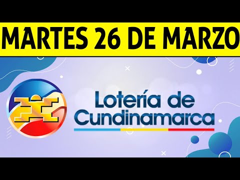 Resultados Lotería de CUNDINAMARCA Martes 26 de Marzo de 2024  PREMIO MAYOR