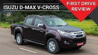 Isuzu D-Max V-Cross | First Drive Review | ZigWheels