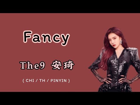 [THAISUB]《Fancy》-The9安崎