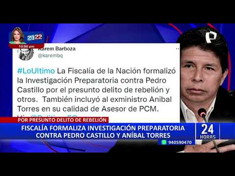 Fiscalía formaliza investigación preparatoria contra Pedro Castillo