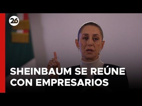 Sheinbaum se reúne con empresarios estadounidenses para aumentar inversiones en México