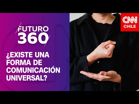¿Existe una forma de comunicación universal? | Bloque científico de Futuro 360