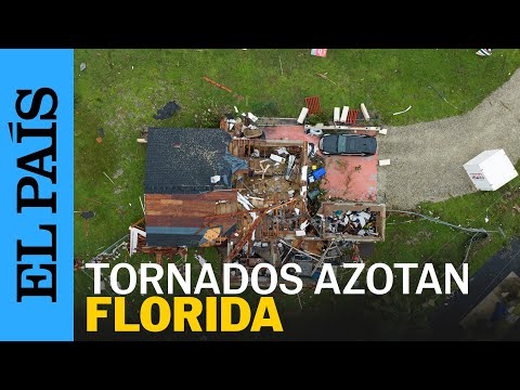 EE UU | Tornados azotan Florida antes de Milton | EL PAÍS