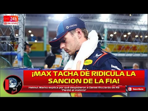 ¡Es ridículo! Max Verstappen protesta contra la FIA por sanción de servicio comunitario