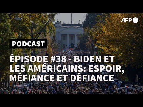 ? Twenty Twenty #38 - Joe Biden et les Américains : espoir, méfiance et défiance