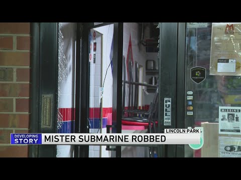 Mister Submarine in Lincoln Park burglarized overnight, Chicago police say