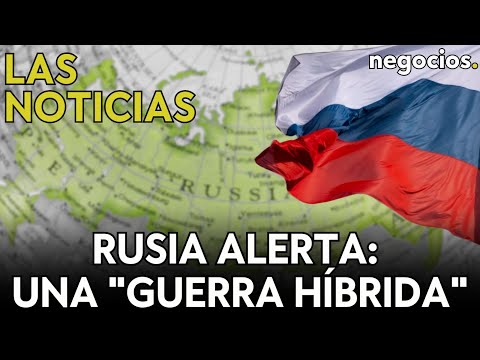 LAS NOTICIAS: Rusia alerta de una guerra híbrida, tropas de la OTAN en Ucrania y alerta en Francia